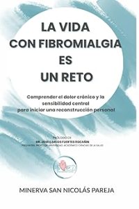 Portada libro fibromialgia sensibilidad central Minerva San Nicolás Tu Enfermera Digital